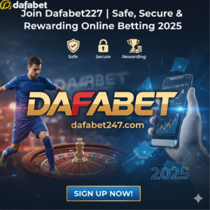 Join Dafabet247 | Safe, Secure & Rewarding Online Betting 2025