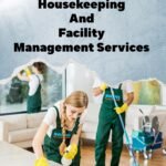 Professional Housekeeping Facility Services in India: Transforming Clean Spaces into Productive Environments