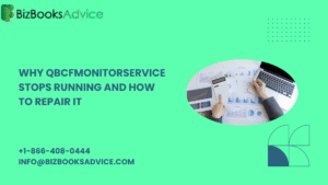 Why QBCFMonitorService Stops Running and How to Repair It