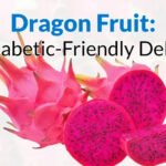 Is Dragon Fruit Good for Diabetics?