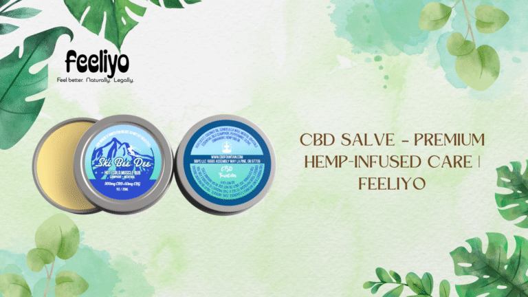 CBD Salve – Premium Hemp-Infused Care | Feeliyo