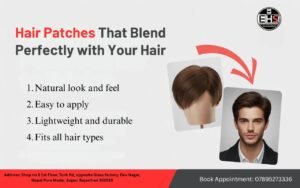 Transform Your Look with Hair Patch in Jaipur – Empire Hair Fixing Studio