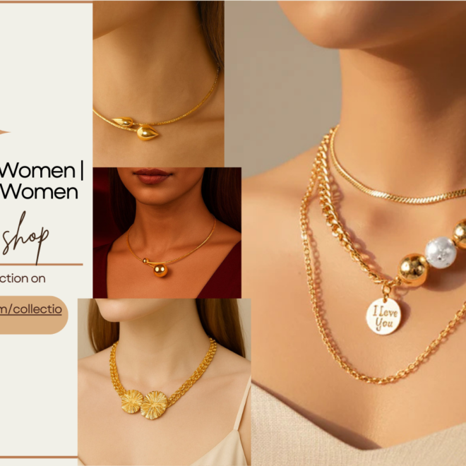Necklace for Women: A Symbol of Elegance, Confidence, and Everyday Beauty
