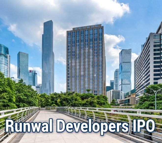 Runwal Developers IPO 2026 – Key Details Investors Should Know
