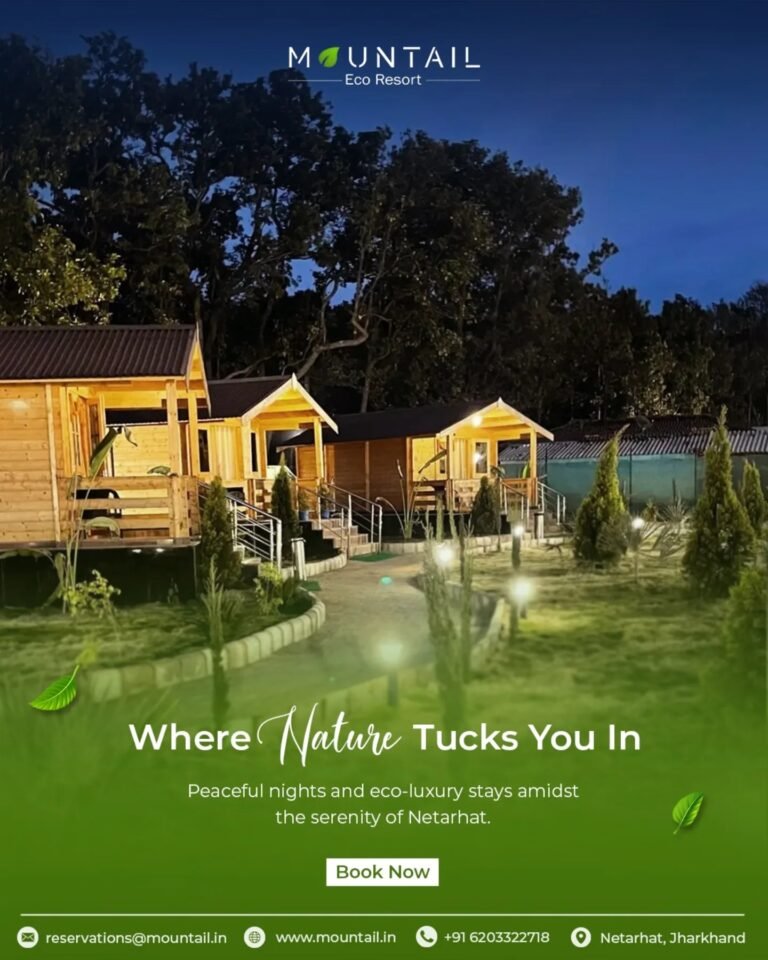 Best Hotel in Netarhat – Mountail Eco Resort
