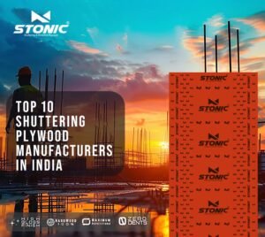 How to Choose the Best Shuttering Plywood Manufacturers for Construction Projects