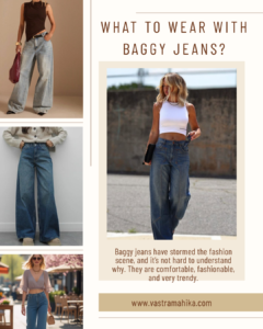 What to wear with baggy jeans?