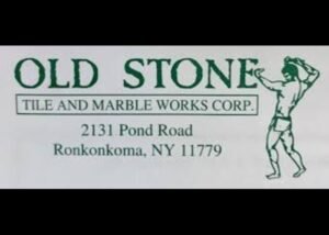 Old Stone Tile and Marble Works Corporation