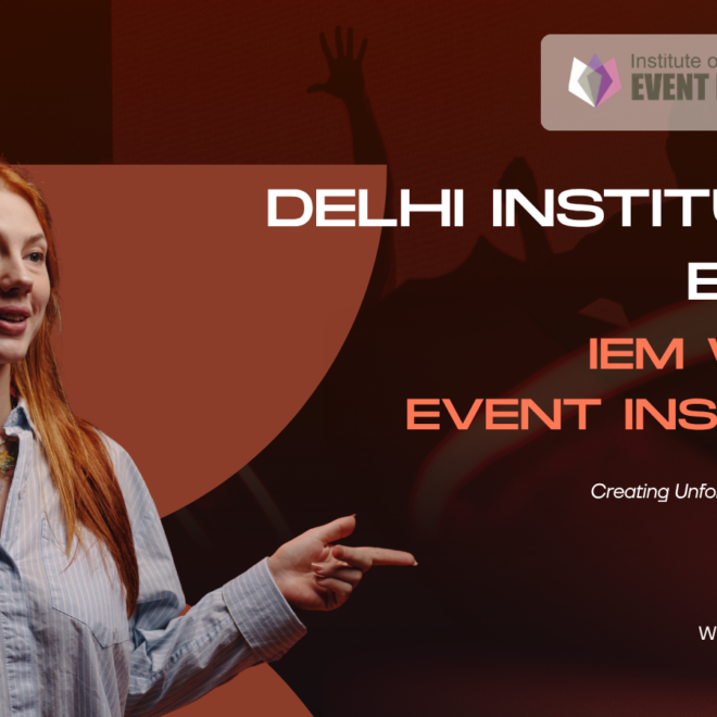Delhi Institution Event | IEM World Event Institute