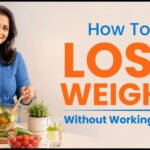 How To Lose Weight Without Working Out: Practical Sustainable Strategies