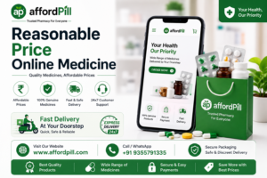 Why Is AffordPill Worth Exploring for Reasonable Price Online Medicine in India?