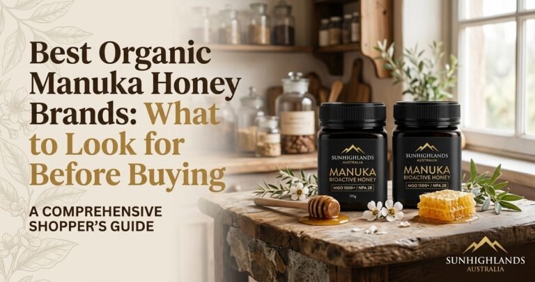 Best Organic Manuka Honey Brands: What to Look for Before Buying