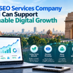 How an SEO Services Company in Delhi Can Support Sustainable Digital Growth