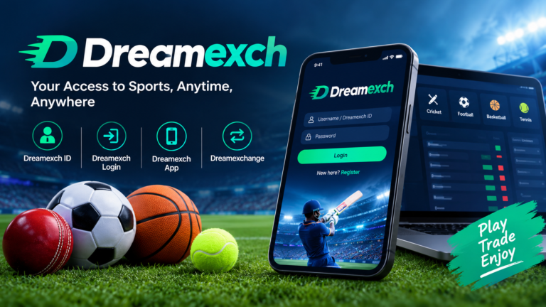 Dreamexch: A Guide to Digital Sports Access and Mobile Convenience
