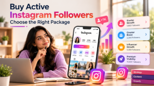 Buy Active Instagram Followers: Choose the Right Package