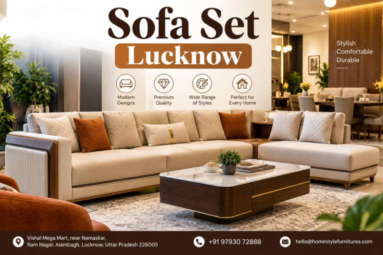 Best Sofa Set Lucknow for Stylish and Comfortable Living Rooms | Home Style Furniture