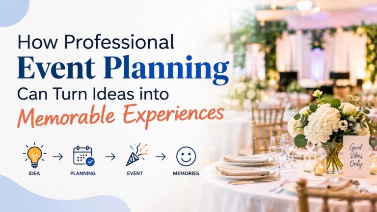 How to Organise a Smooth and Enjoyable Celebration