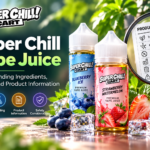 Super Chill Vape Juice: Understanding Ingredients, Labels, and Product Information