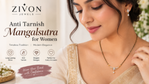 Anti Tarnish Mangalsutra for Women: Elegant Designs for Everyday and Traditional Wear